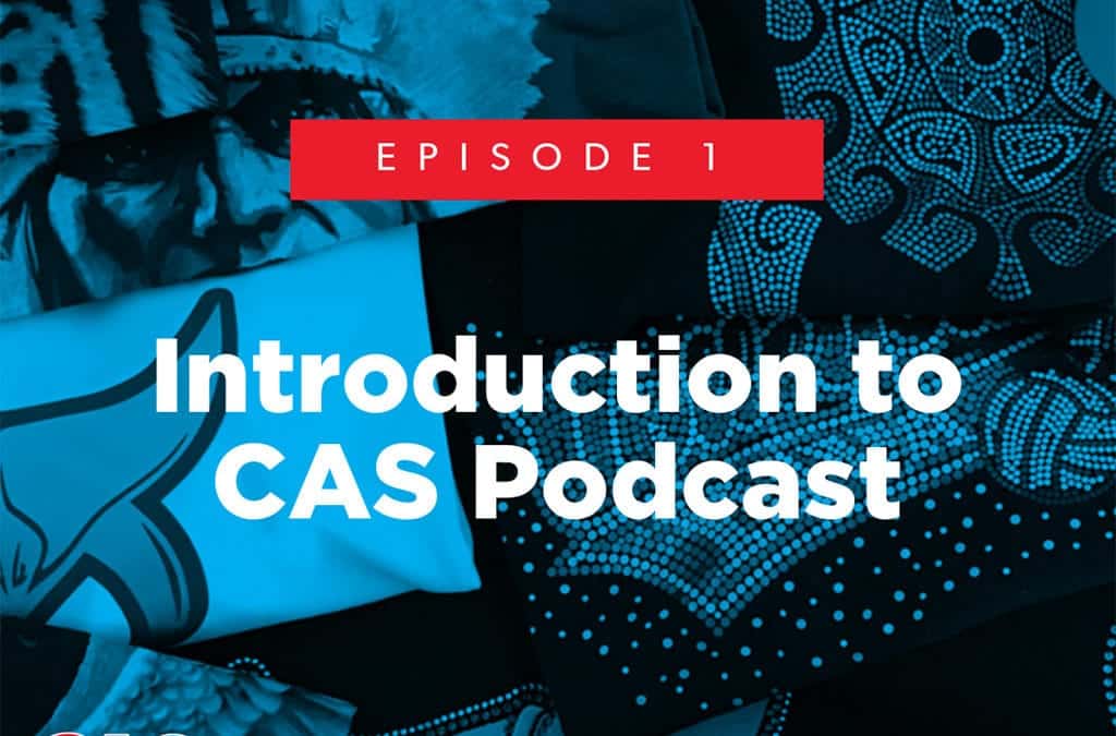 Episode 1 – Introduction to CAS Podcast