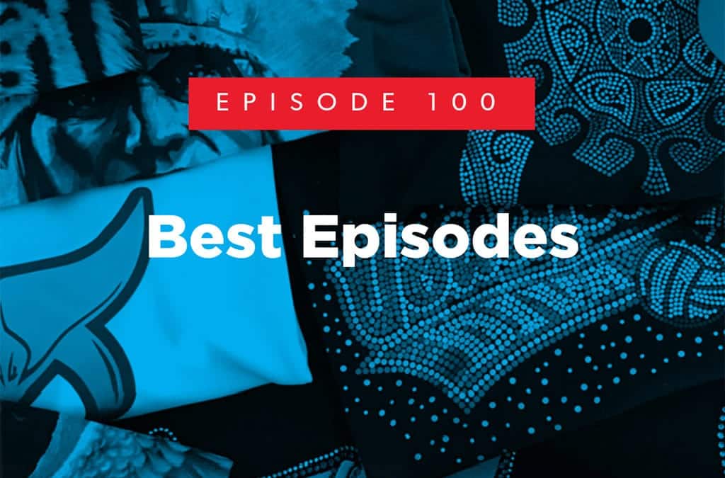 Episode 100 – Best Episodes