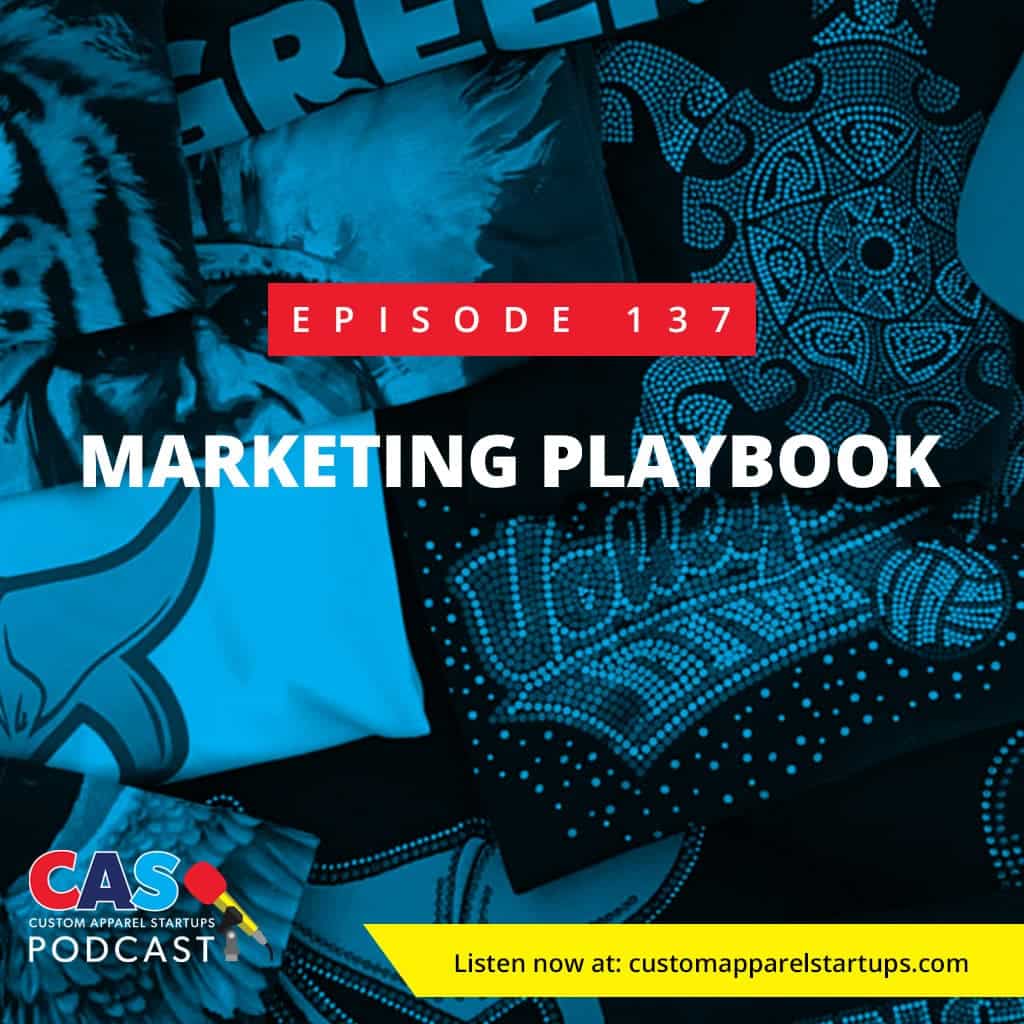 Episode 137 – Marketing Playbook
