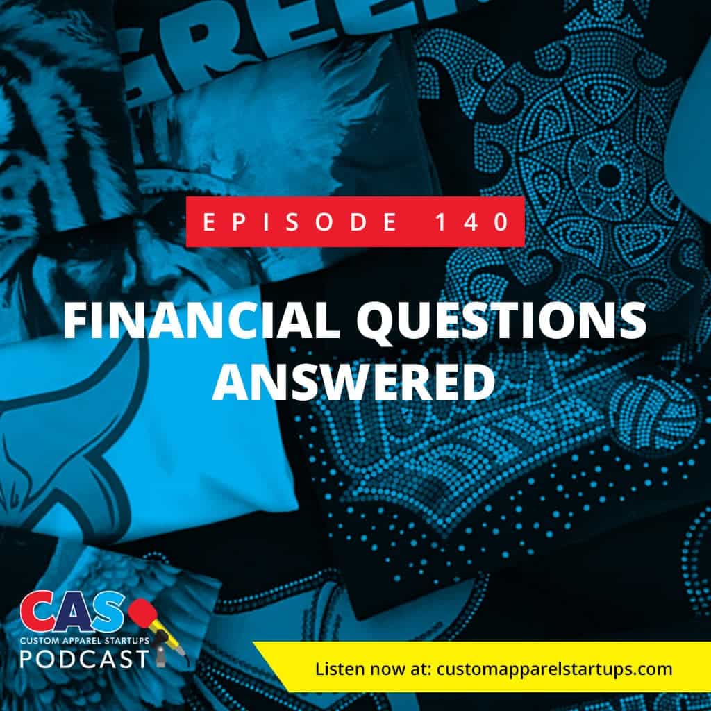 Episode 140 – Financial Questions Answered