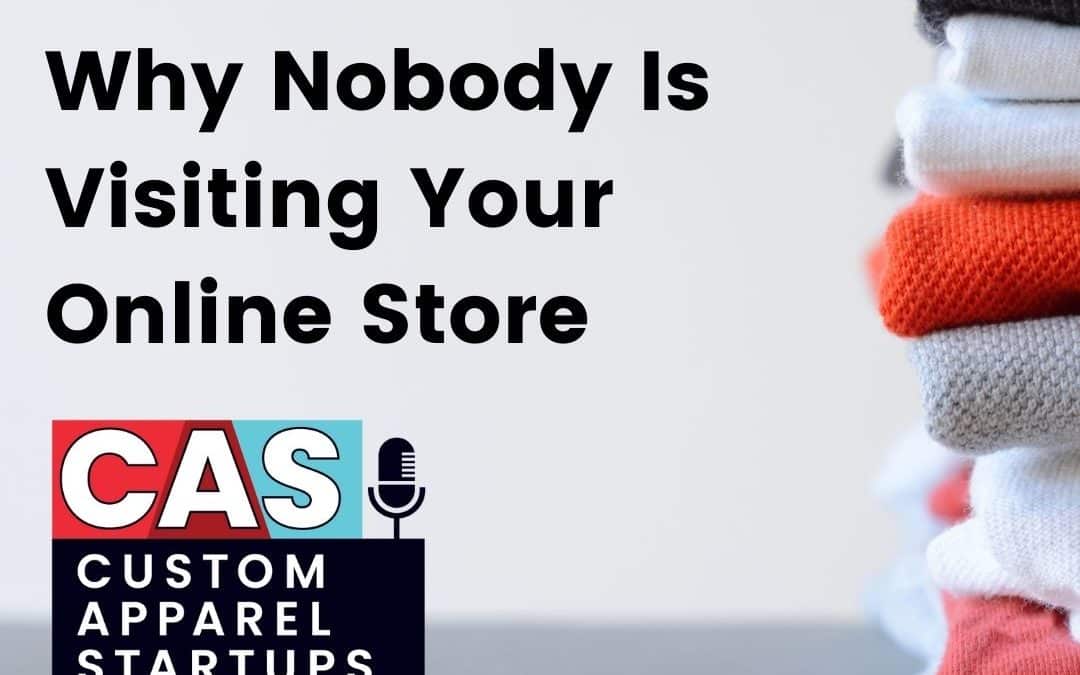 Episode 168 – Why Nobody Is Visiting Your Online Store